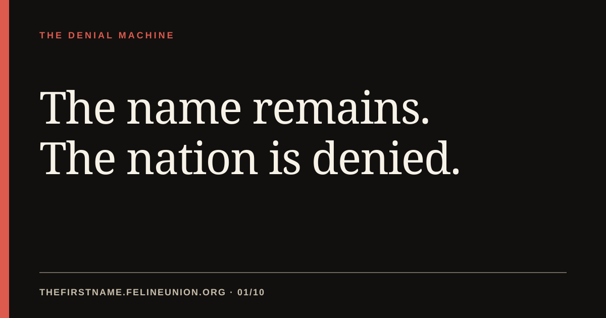 The name remains. The nation is denied.