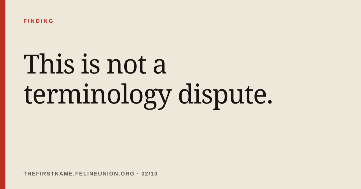 This is not a terminology dispute.